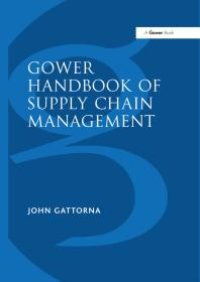 cover of the book Gower Handbook of Supply Chain Management