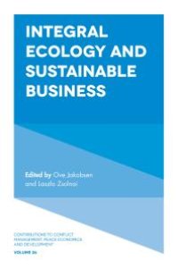 cover of the book Integral Ecology and Sustainable Business