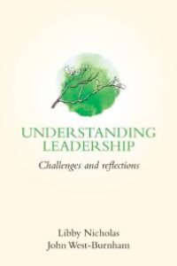 cover of the book Understanding Leadership : Challenges and Reflections