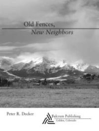 cover of the book Old Fences, New Neighbors