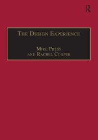 cover of the book The Design Experience : The Role of Design and Designers in the Twenty-First Century