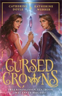 cover of the book Cursed Crowns - Twin Crowns deel 2