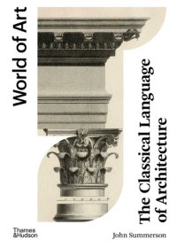 cover of the book The Classical Language of Architecture