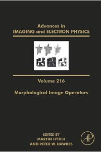 cover of the book Morphological Image Operators: Morphological Image Operators