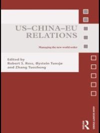 cover of the book US-China-EU Relations : Managing the New World Order