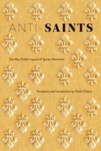 cover of the book Anti-Saints : The New Golden Legend of Sylvain Maréchal