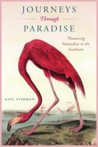 cover of the book Journeys Through Paradise : Pioneering Naturalists in the Southeast