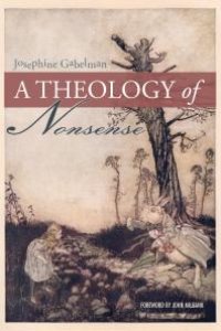 cover of the book A Theology of Nonsense