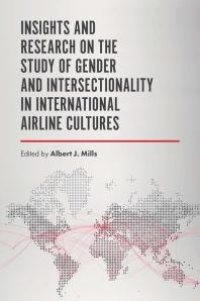 cover of the book Insights and Research on the Study of Gender and Intersectionality in International Airline Cultures