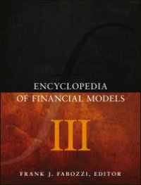 cover of the book Encyclopedia of Financial Models, Volume III