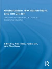 cover of the book Globalization, the Nation-State and the Citizen : Dilemmas and Directions for Civics and Citizenship Education