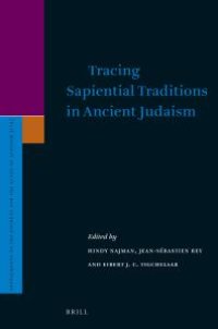 cover of the book Tracing Sapiential Traditions in Ancient Judaism