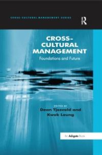 cover of the book Cross-Cultural Management : Foundations and Future