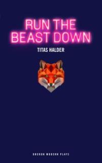 cover of the book Run the Beast Down