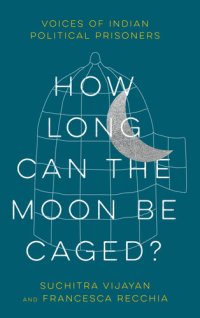 cover of the book How Long Can the Moon Be Caged?