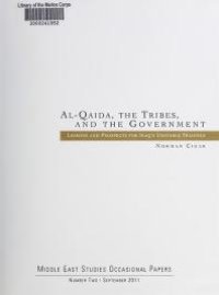 cover of the book Al-Qaida, the Tribes, and the Government: Lessons and Prospects for Iraq's Unstable Triangle: Lessons and Prospects for Iraq's Unstable Triangle