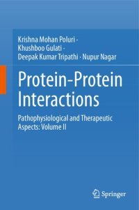 cover of the book Protein-Protein Interactions: Pathophysiological and Therapeutic Aspects: Volume II