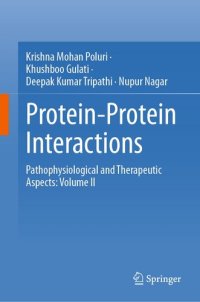 cover of the book Protein-Protein Interactions: Pathophysiological and Therapeutic Aspects: Volume II