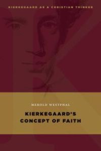 cover of the book Kierkegaard's Concept of Faith