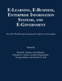 cover of the book E-Learning, e-Business, Enterprise Information Systems, and E-Government