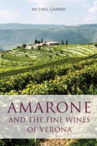 cover of the book Amarone and the Fine Wines of Verona