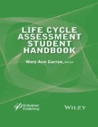 cover of the book Life Cycle Assessment Student Handbook