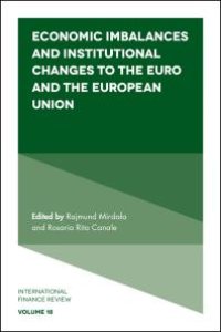 cover of the book Economic Imbalances and Institutional Changes to the Euro and the European Union