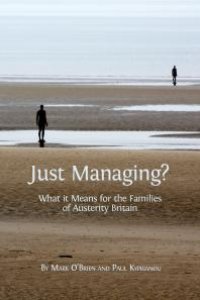 cover of the book Just Managing? : What It Means for the Families of Austerity Britain