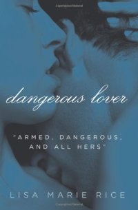 cover of the book Dangerous Lover 