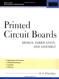 cover of the book Printed Circuit Boards: Design, Fabrication, and Assembly 