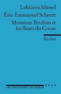 cover of the book Monsieur Ibrahim et les fleurs du Coran. Lektüreschlüssel