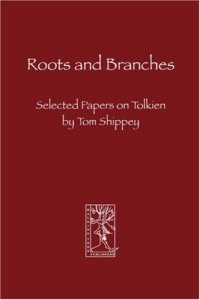 cover of the book Roots and Branches: Selected Papers on Tolkien