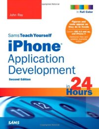 cover of the book Sams Teach Yourself iPhone Application Development in 24 Hours 