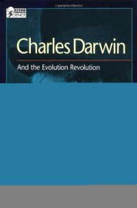 cover of the book Charles Darwin: And the Evolution Revolution 