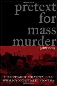 cover of the book Pretext for Mass Murder: The September 30th Movement and Suharto's Coup d'Etat in Indonesia 