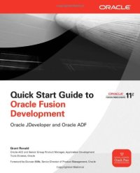 cover of the book Quick Start Guide to Oracle Fusion Development: Oracle JDeveloper and Oracle ADF 