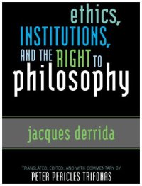 cover of the book Ethics, Institutions, and the Right to Philosophy