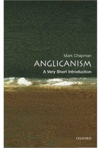 cover of the book Anglicanism: A Very Short Introduction 