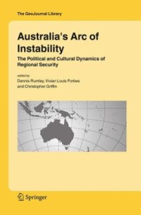 cover of the book Australia's Arc of Instability: The Political and Cultural Dynamics of Regional Security 