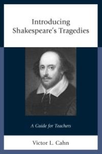 cover of the book Introducing Shakespeare's Tragedies : A Guide for Teachers