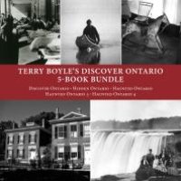 cover of the book Terry Boyle's Discover Ontario 5-Book Bundle : Discover Ontario / Hidden Ontario / Haunted Ontario / Haunted Ontario 3 / Haunted Ontario 4