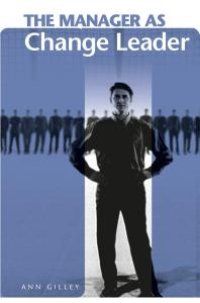 cover of the book The Manager as Change Leader