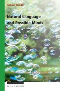 cover of the book Natural Language and Possible Minds : How Language Uncovers the Cognitive Landscape of Nature