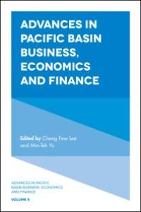 cover of the book Advances in Pacific Basin Business, Economics and Finance