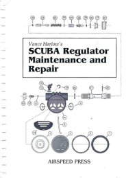 cover of the book Scuba Regulator Maintenance and Repair