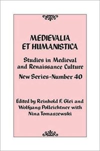 cover of the book Medievalia et Humanistica, No. 40: Studies in Medieval and Renaissance Culture: New Series (Volume 40) (Medievalia et Humanistica Series, 40)