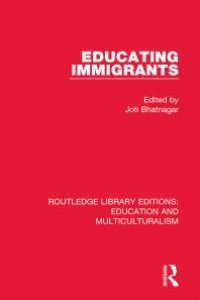 cover of the book Educating Immigrants