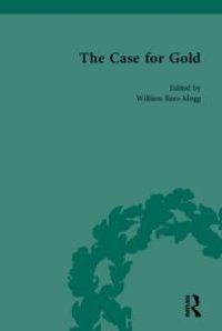 cover of the book The Case for Gold Vol 1