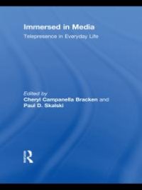 cover of the book Immersed in Media : Telepresence in Everyday Life