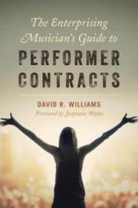 cover of the book The Enterprising Musician's Guide to Performer Contracts